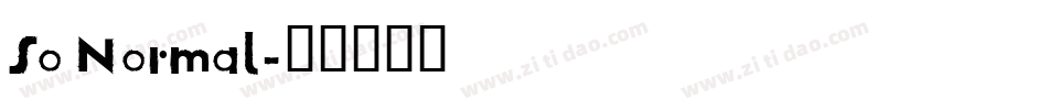 So Normal字体转换